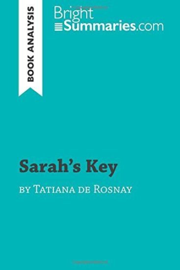 Sarah's Key by Tatiana de Rosnay (Book Analysis)