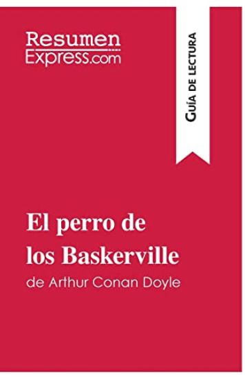 El perro de los Baskerville de Arthur Conan Doyle (Guía de lectura)
