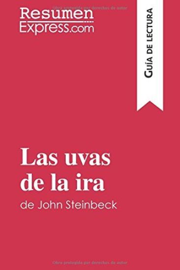 Las uvas de la ira de John Steinbeck (Guía de lectura)