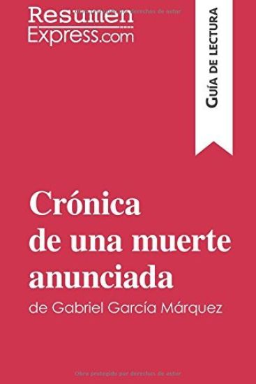 Crónica de una muerte anunciada de Gabriel García Márquez (Guía de lectura)