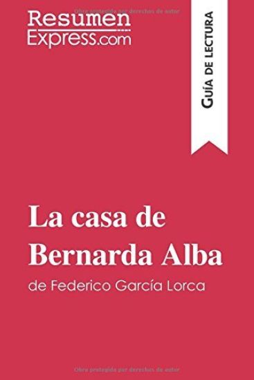 La casa de Bernarda Alba de Federico García Lorca (Guía de lectura)