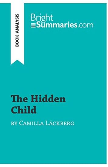 The Hidden Child by Camilla Läckberg (Book Analysis)