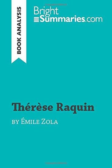 Thérèse Raquin by Émile Zola (Book Analysis)