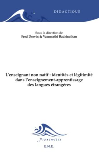 L'enseignant non natif : identités et légitimité dans l'enseignement-apprentissage des langues étrangères