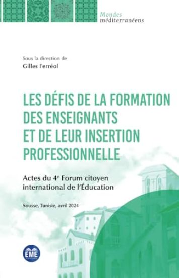 Les défis de la formation de enseignants et de leur insertion professionnelle