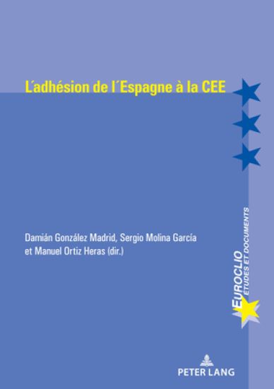 L'Adhésion de l'Espagne À La Cee (1977-1986)