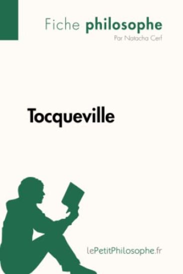 Tocqueville (Fiche philosophe)