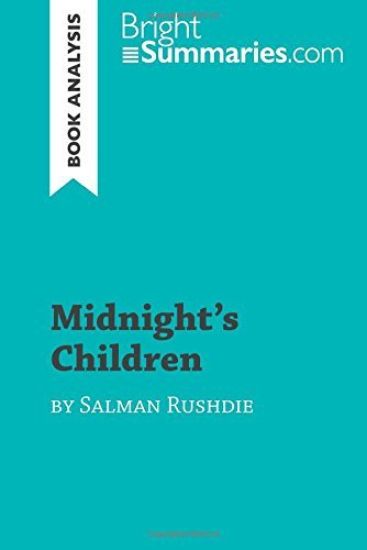 Midnight's Children by Salman Rushdie (Book Analysis)