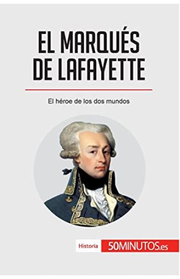 El marqués de Lafayette
