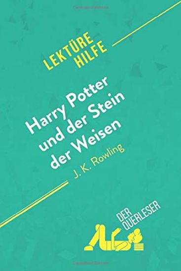 Harry Potter und der Stein der Weisen von J K. Rowling (Lektürehilfe)
