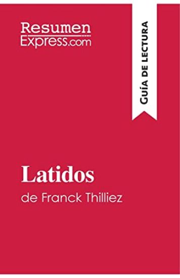 Latidos de Franck Thilliez (Guía de lectura)