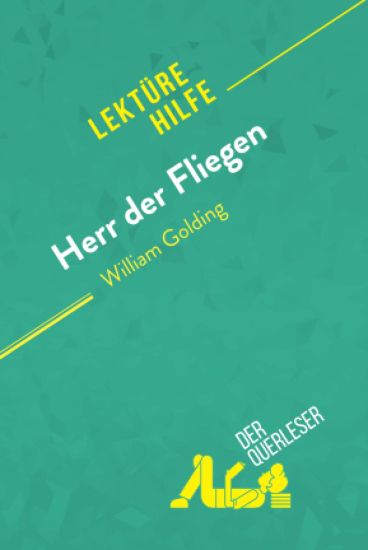 Herr der Fliegen von William Golding (Lektürehilfe)