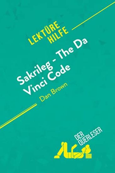 Sakrileg - The Da Vinci Code von Dan Brown (Lektürehilfe)