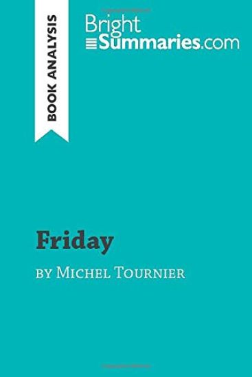 Friday by Michel Tournier (Book Analysis)