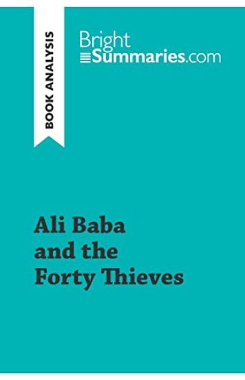Ali Baba and the Forty Thieves (Book Analysis)