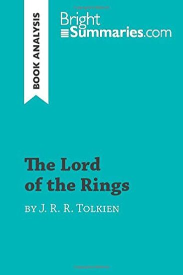 The Lord of the Rings by J. R. R. Tolkien (Book Analysis)