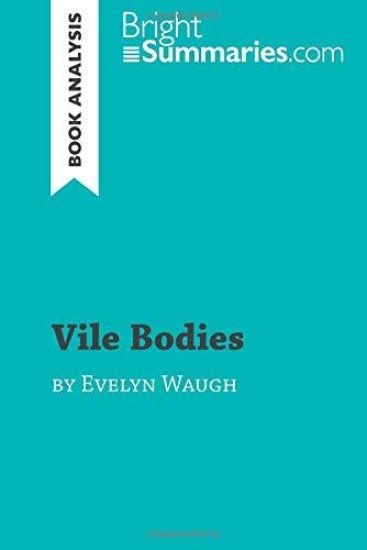Vile Bodies by Evelyn Waugh (Book Analysis)