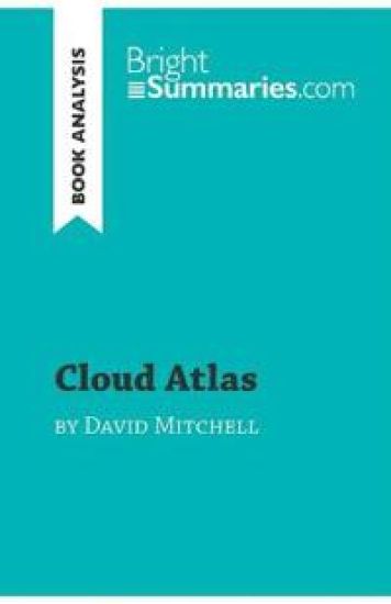 Cloud Atlas by David Mitchell (Book Analysis)