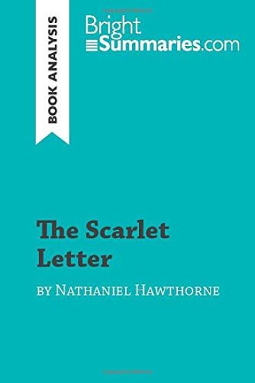 The Scarlet Letter by Nathaniel Hawthorne (Book Analysis)