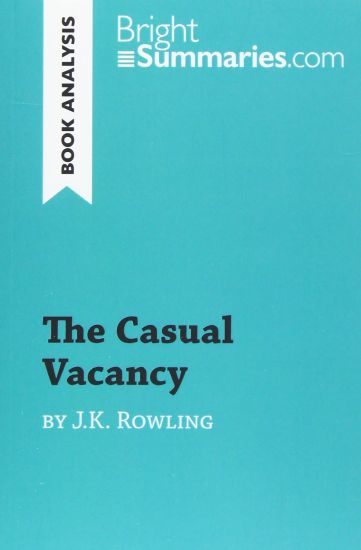The Casual Vacancy by J.K. Rowling (Book Analysis)