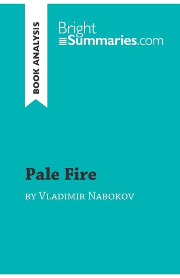 Pale Fire by Vladimir Nabokov (Book Analysis)