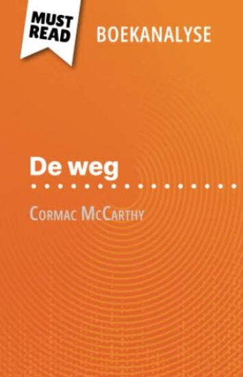 De weg van Cormac McCarthy (Boekanalyse)