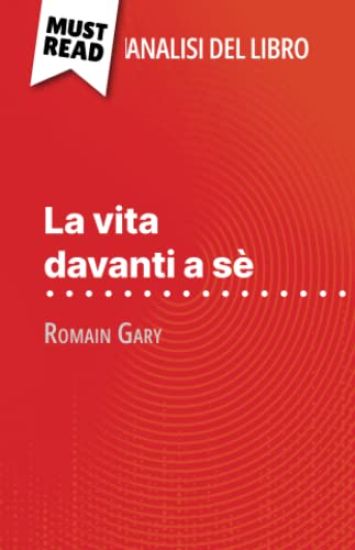 La vita davanti a sè di Romain Gary (Analisi del libro)