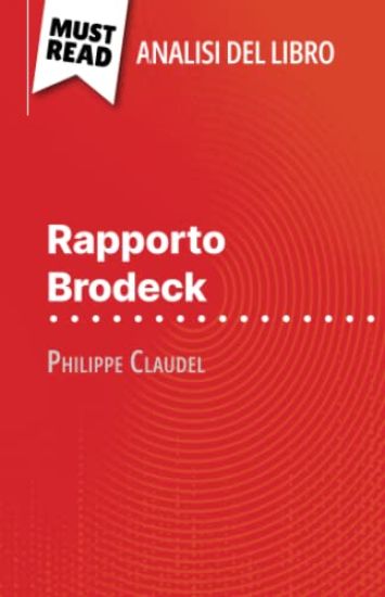 Rapporto Brodeck di Philippe Claudel (Analisi del libro)