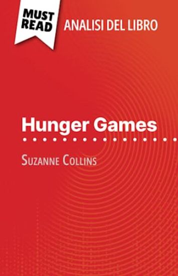 Hunger Games di Suzanne Collins (Analisi del libro)