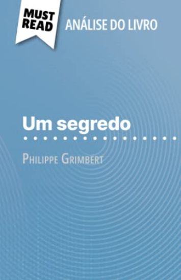 Um segredo de Philippe Grimbert (Análise do livro)