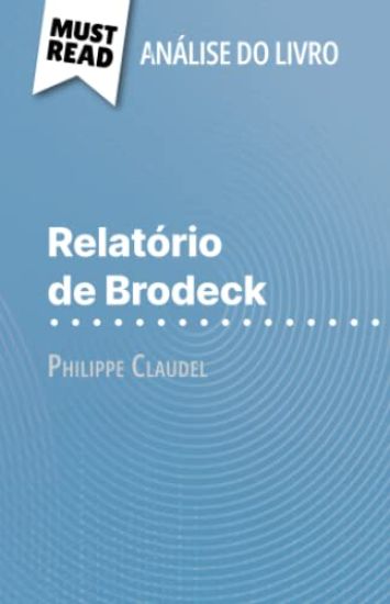 Relatório de Brodeck de Philippe Claudel (Análise do livro)