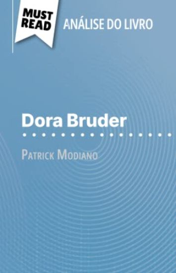 Dora Bruder de Patrick Modiano (Análise do livro)