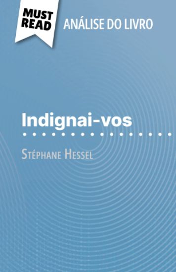Indignai-vos de Stéphane Hessel (Análise do livro)