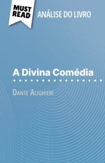 A Divina Comédia de Dante Alighieri (Análise do livro)