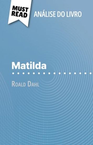 Matilda de Roald Dahl (Análise do livro)