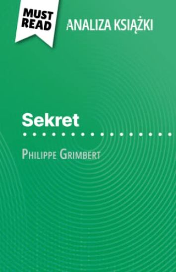 Sekret ksiazka Philippe Grimbert (Analiza ksiazki)