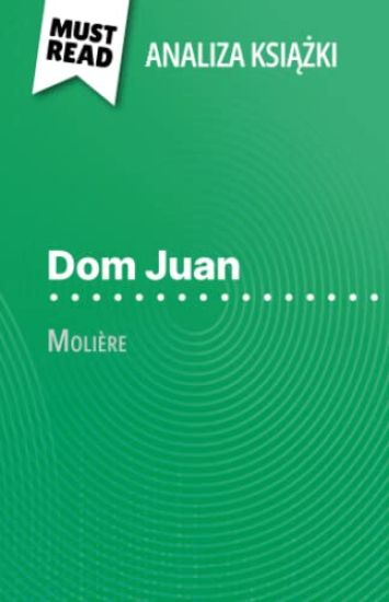 Dom Juan ksi¿¿ka Molière (Analiza ksi¿¿ki)