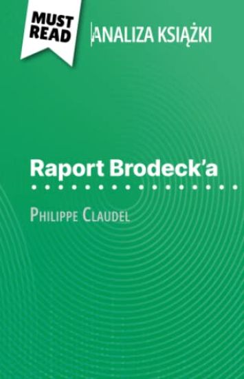 Raport Brodeck'a ksiazka Philippe Claudel (Analiza ksiazki)