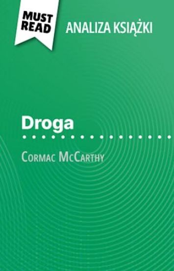 Droga ksi¿¿ka Cormac McCarthy (Analiza ksi¿¿ki)