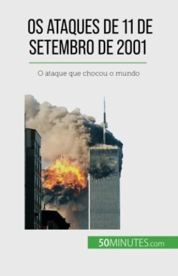 Os ataques de 11 de Setembro de 2001