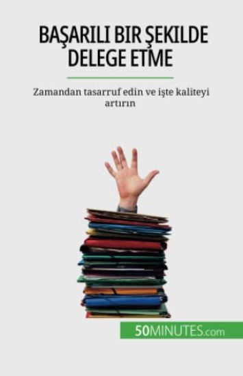 Basarili bir sekilde delege etme