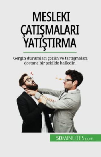 Mesleki çatismalari yatistirma