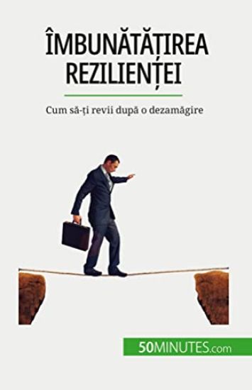 Îmbunata?irea rezilien?ei