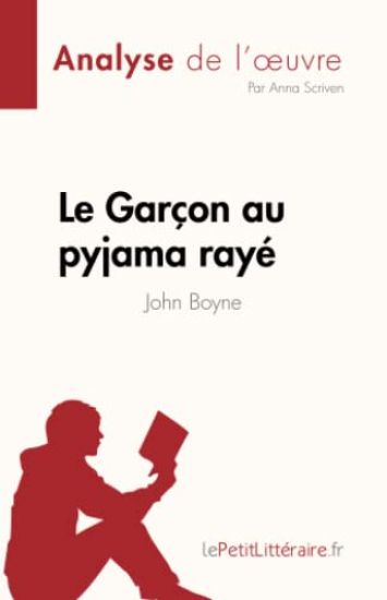 Le Garçon au pyjama rayé de John Boyne (Analyse de l'oeuvre)