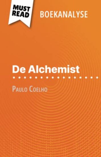 De Alchemist van Paulo Coelho (Boekanalyse)