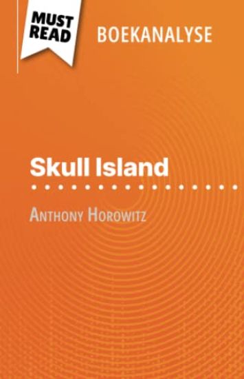 Skull Island van Anthony Horowitz (Boekanalyse)