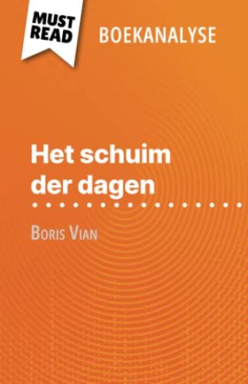Het schuim der dagen van Boris Vian (Boekanalyse)
