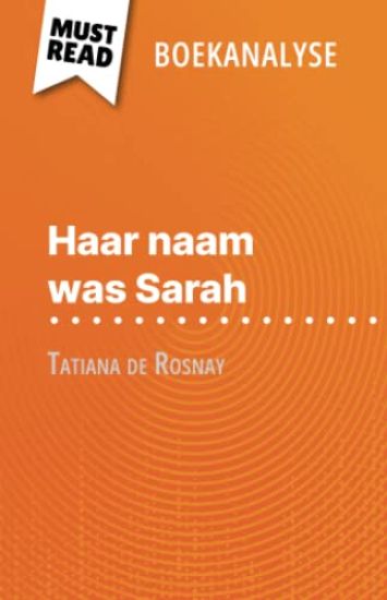 Haar naam was Sarah van Tatiana de Rosnay (Boekanalyse)