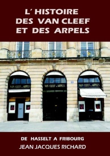 L'histoire des Van Cleef et des Arpels