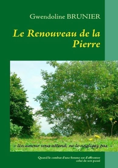 Le Renouveau de la Pierre